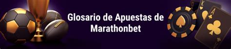 El mayor Glosario de Apuestas de la A a la Z .